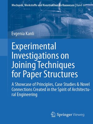 cover image of Experimental Investigations on Joining Techniques for Paper Structures